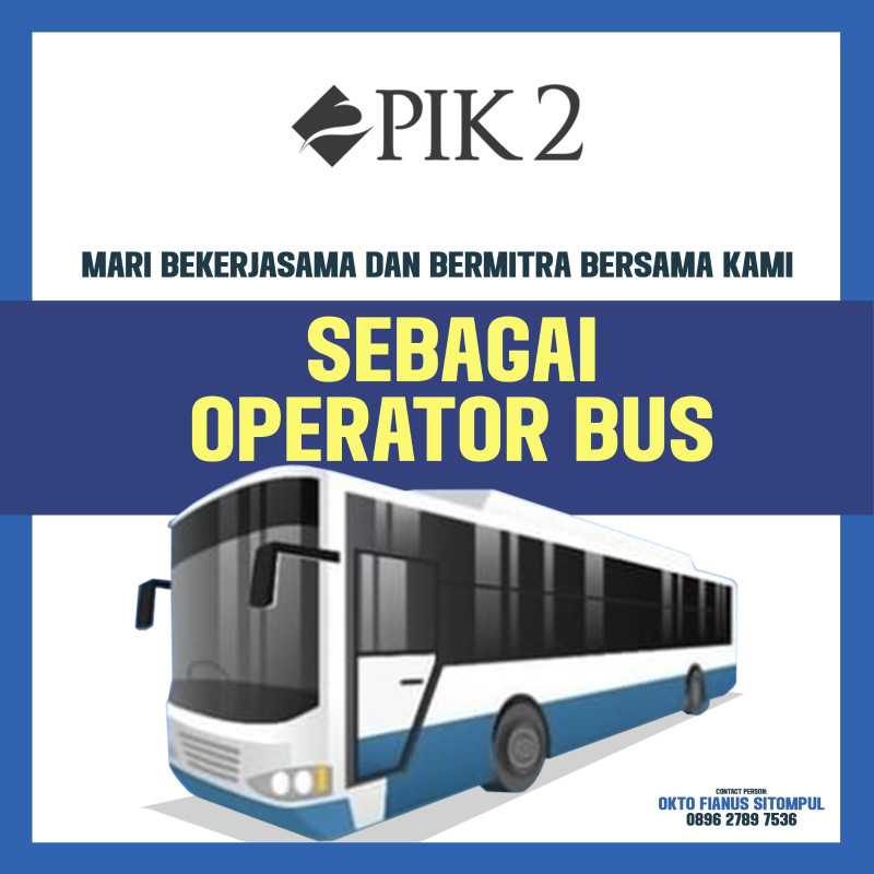 Mari Bekerjasama Dan Bermitra Bersama Kami Sebagai Operator Bus