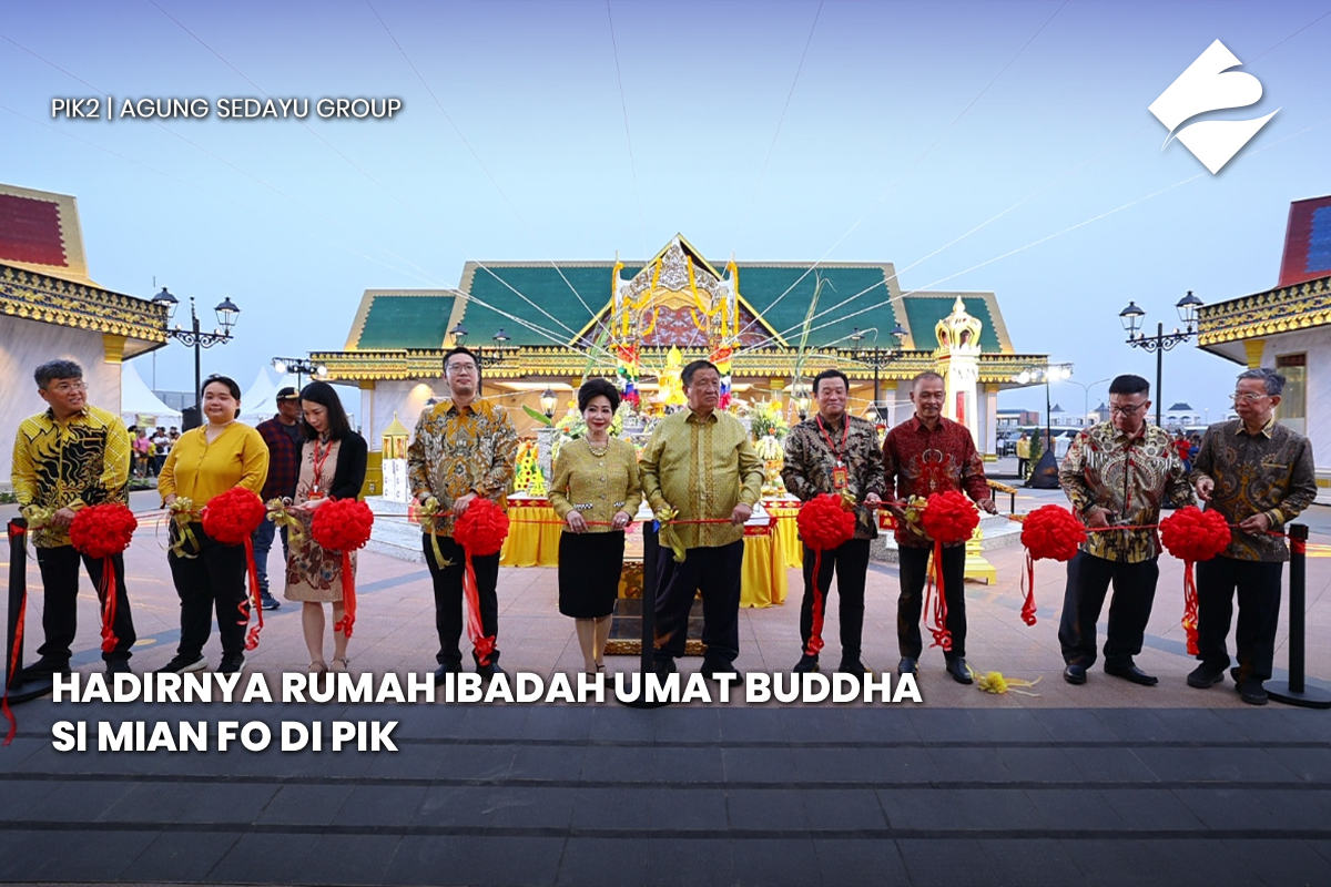 Hadirnya Rumah Ibadah Umat Buddha, Si Mian Fo di PIK